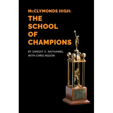 McClymonds High: The School Of Champions