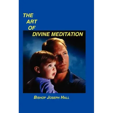 The Art of Divine Meditation