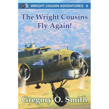 The Wright Cousins Fly Again