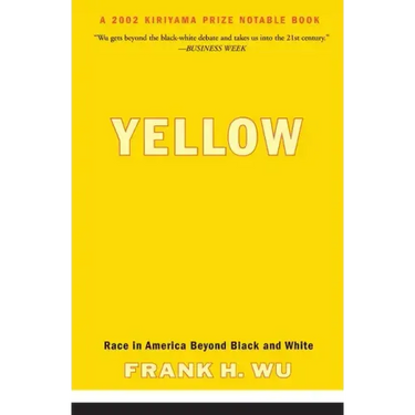 Yellow: Race in America Beyond Black and White