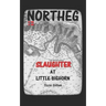 Slaughter at Little Bighorn