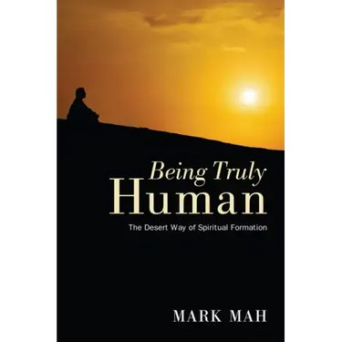 Being Truly Human