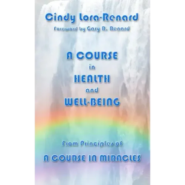 A Course in Health and Well-Being