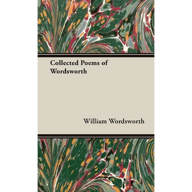 The Collected Poems of Wordsworth
