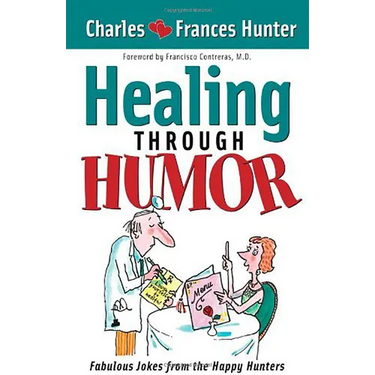 Laugh Yourself Healthy: Keep the Doctor Away--With a Giggle a Day!