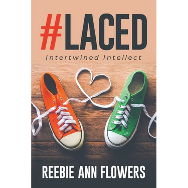 #Laced: Intertwined Intellect