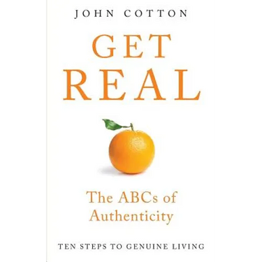 Get Real: The ABCs of Authenticity