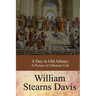 A Day in Old Athens; a Picture of Athenian Life
