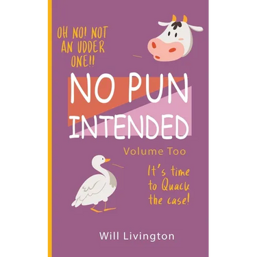 No Pun Intended Volume Too: The Last Of Us Joke Book