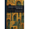 A Book of Distinctive Interiors