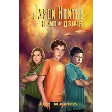 Jason Hunter and the Hand of Osiris