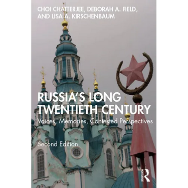 Russia's Long Twentieth Century: Voices, Memories, Contested Perspectives