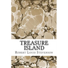 Treasure Island: (Robert Louis Stevenson Classics Collection)