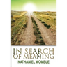 In Search of Meaning