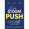 The $100m Push: The Four Decisions Pe-Backed Saas Ceos Make to Deliver Growth in 100 Days