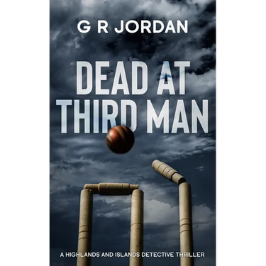 Dead At Third Man: A Highlands and Islands Detective Thriller