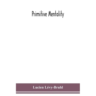 Primitive mentality