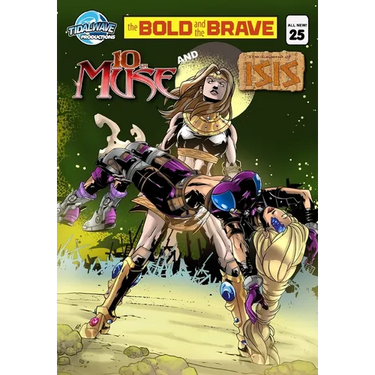 Bold and the Brave #25