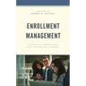 Enrollment Management: Successful Approaches with Dwindling Numbers