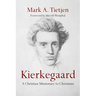 Kierkegaard: A Christian Missionary to Christians