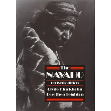The Navaho: Revised Edition