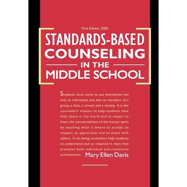 Standards-Based Counseling in the Middle School