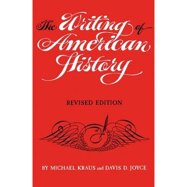 The Writing of American History
