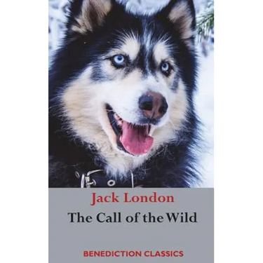The Call of the Wild: (Unabridged)