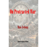 On Protracted War