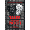 Tales from the Patch