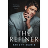 The Refiner