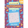 Sudoku Futoshiki - 200 Easy to Master Puzzles 7x7 (Volume 20)