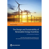 The Design and Sustainability of Renewable Energy Incentives