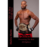 Ufc's 30 Best Of All Time: Presenting The Best 30 Fighters