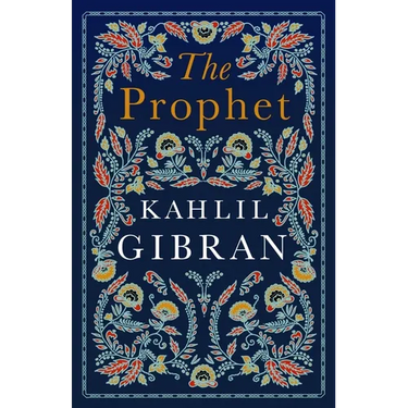 The Prophet: Annotated Edition with Illustrations