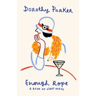 Enough Rope: A Book of Light Verse