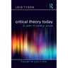 Critical Theory Today: A User-Friendly Guide