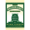 The Millionaire's Secrets: Life Lessons in Wisdom and Wealth