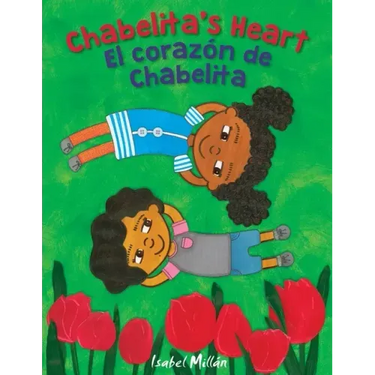 Chabelita's Heart: El corazón de Chabelita