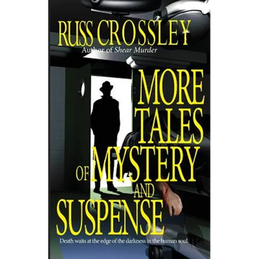 More Tales of Mystery and Suspense