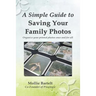 A Simple Guide to Saving Your Family Photos
