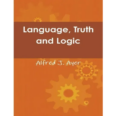 Language, Truth and Logic