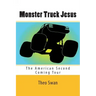 Monster Truck Jesus