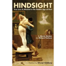 Hindsight: True Love & Mischief in the Golden Age of Porn (hardback)