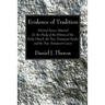 Evidence of Tradition