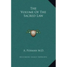 The Volume of the Sacred Law