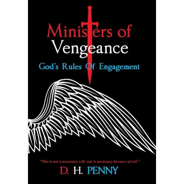 Ministers of Vengeance: God's Rules of Engagement
