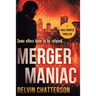 Merger Maniac: Some offers have to be refused