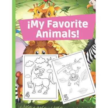 ¡My Favorite Animals!: Coloring Kids 3-6 Years