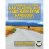 The Official US Army Map Reading and Land Navigation Handbook - Large Format: Find Your Way in the Wilderness - Never be Lost Again! Giant 8.5" x 11"